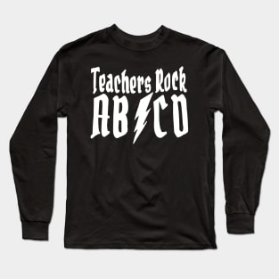 Teachers Rock ABCD Long Sleeve T-Shirt